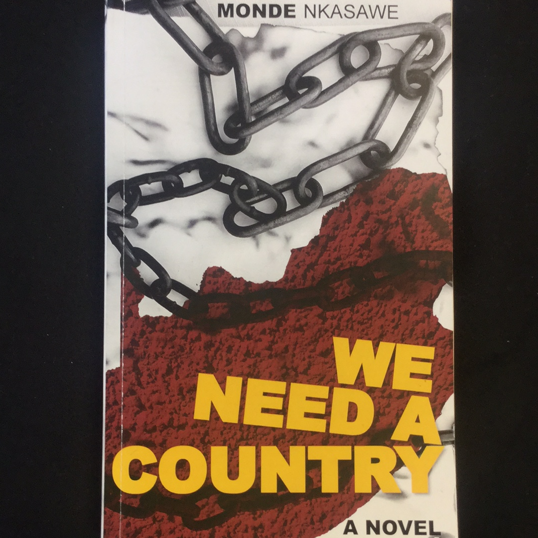 Monde Nkasawe - We need a country